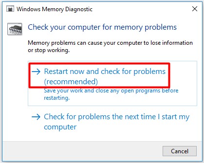Click the Restart now to check for problems option