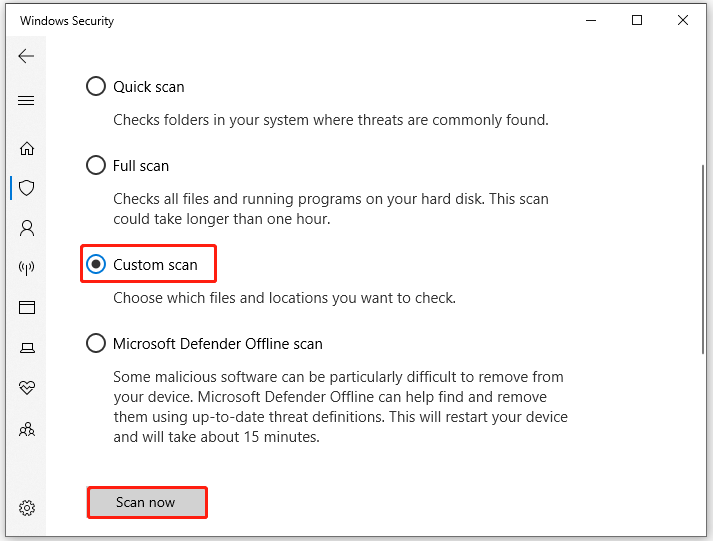 choose a scan option and click Scan now