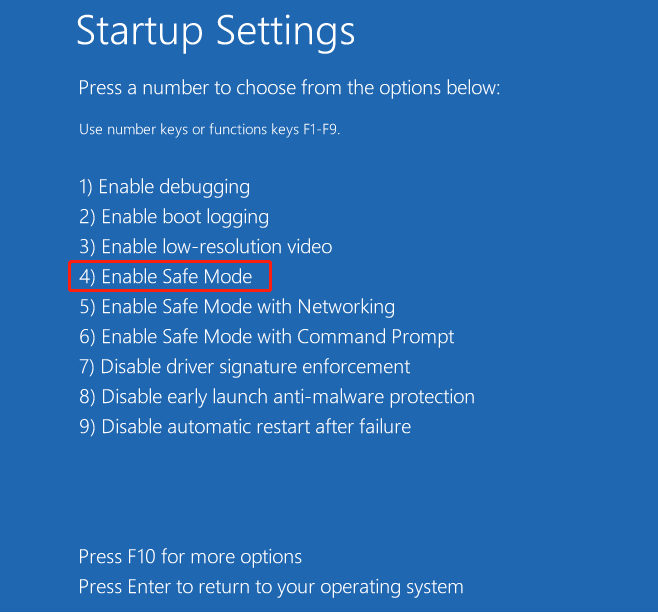 press 4 to enter into safe mode