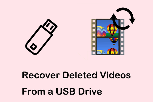 Récupérer les vidéos supprimées d'une clé USB | Meilleures pratiques