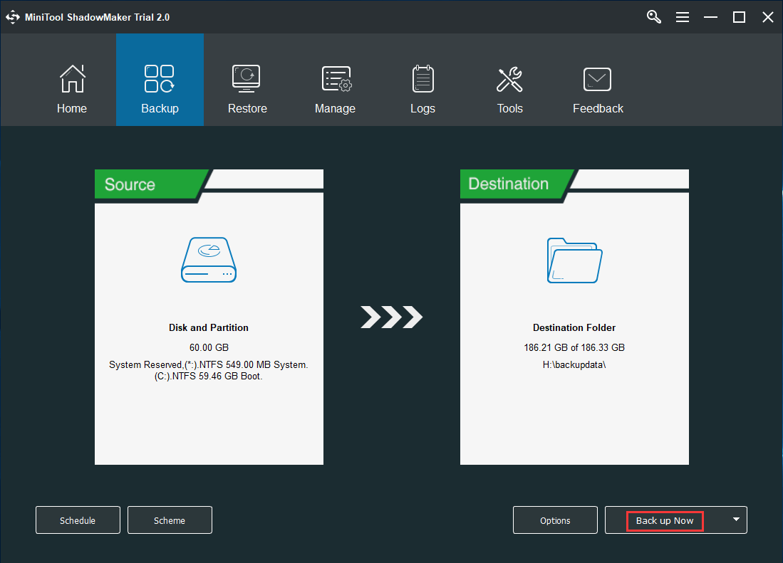 choose the source and destination and click Back up Now to continue