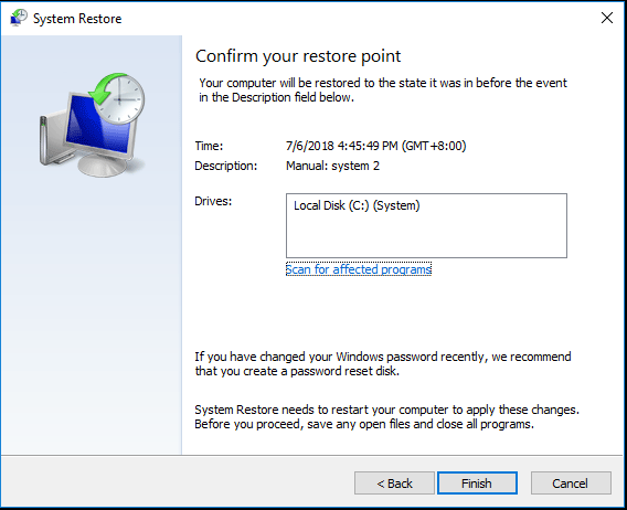 confirm this restore point and click Finish to continue