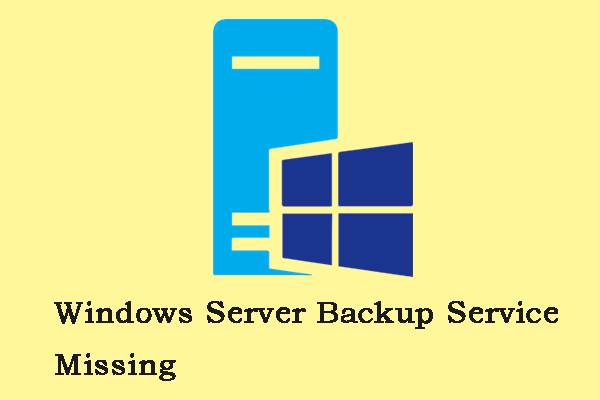 ¿Cómo solucionar el error Falta el servicio de copia de seguridad de Windows Server?